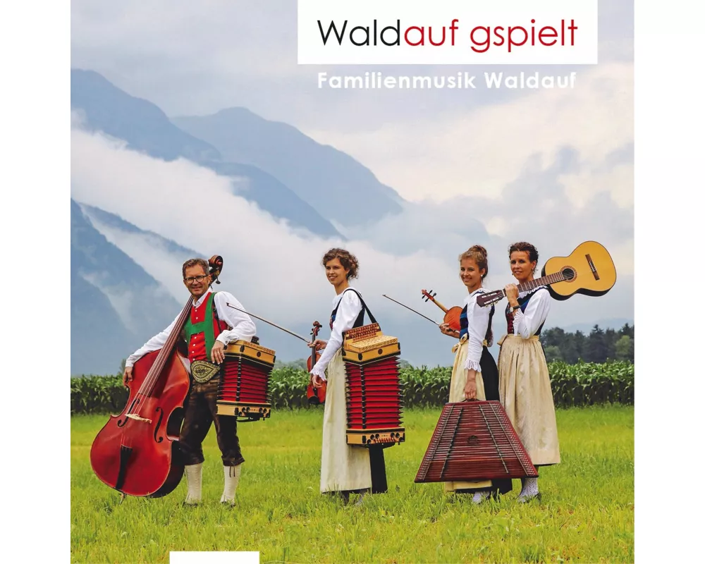 Waldauf gspielt