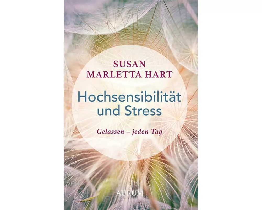 Hochsensibilität und Stress