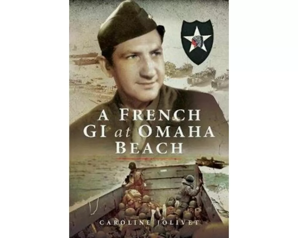 A French GI at Omaha Beach
