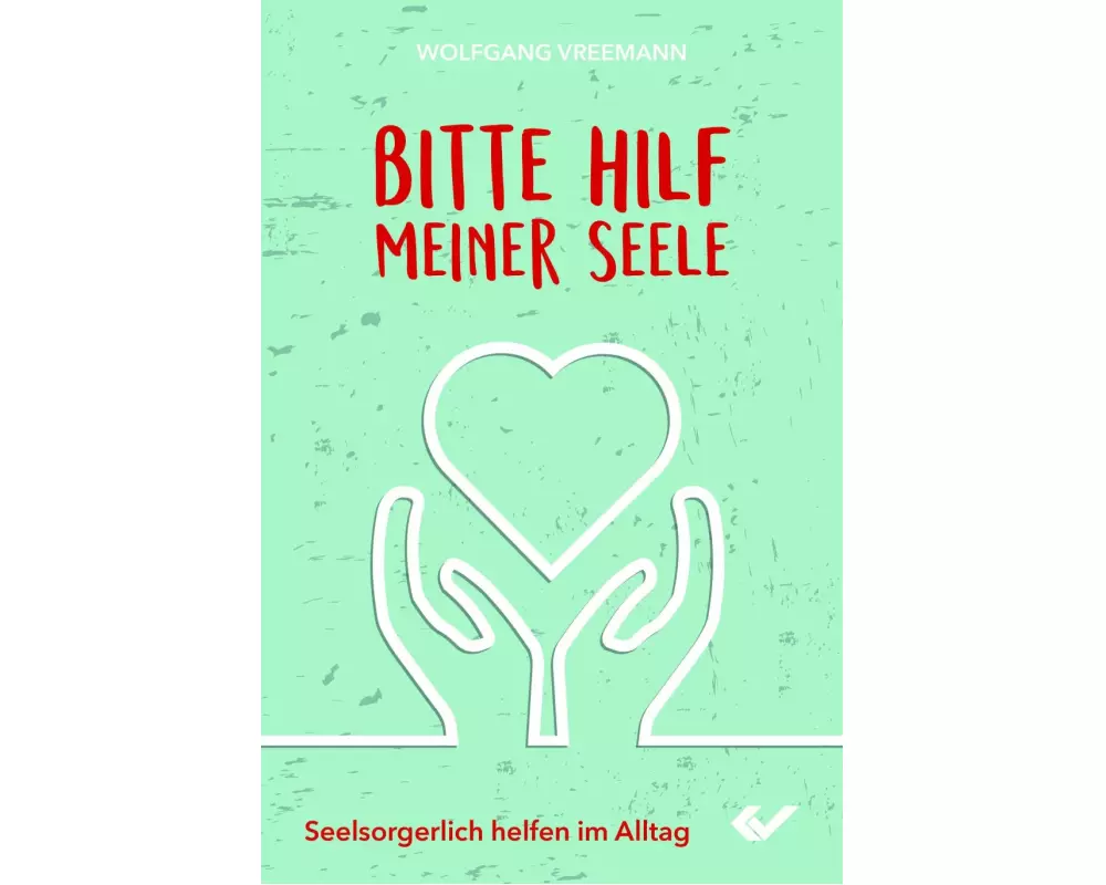 Bitte hilf meiner Seele