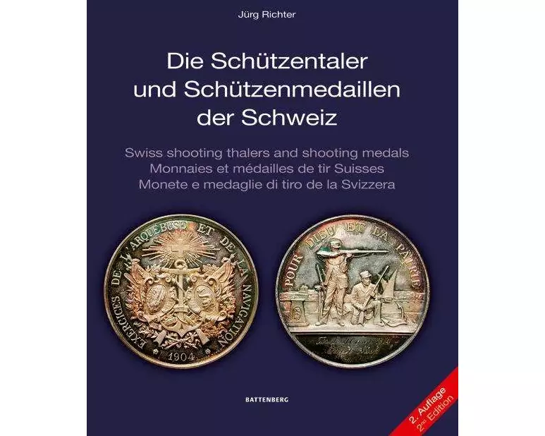 Die Schützentaler und Schützenmedaillen der Schweiz