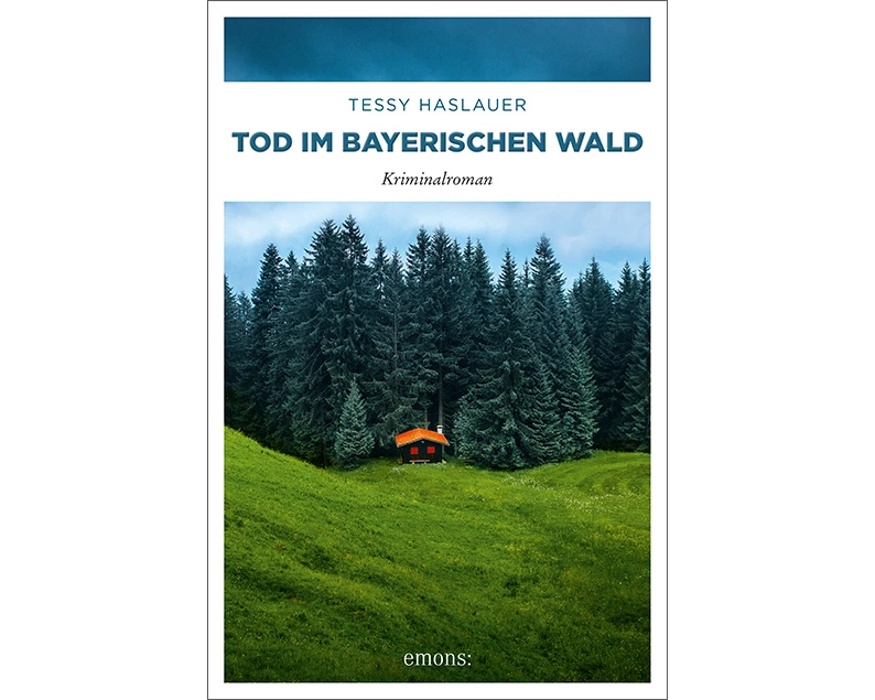 Tod im Bayerischen Wald