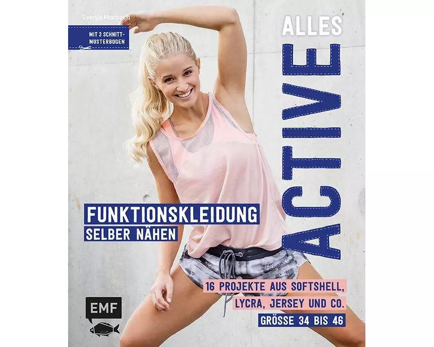Alles Active – Funktionskleidung selber nähen