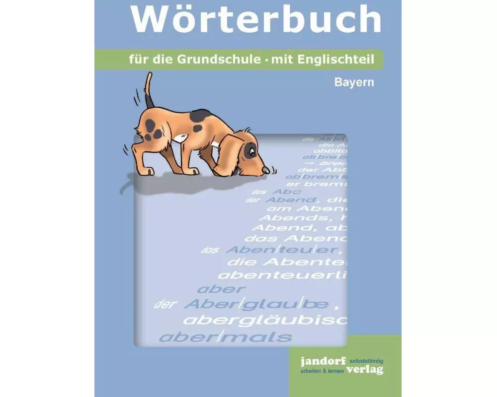 Wörterbuch für die Grundschule (Ausgabe Bayern)