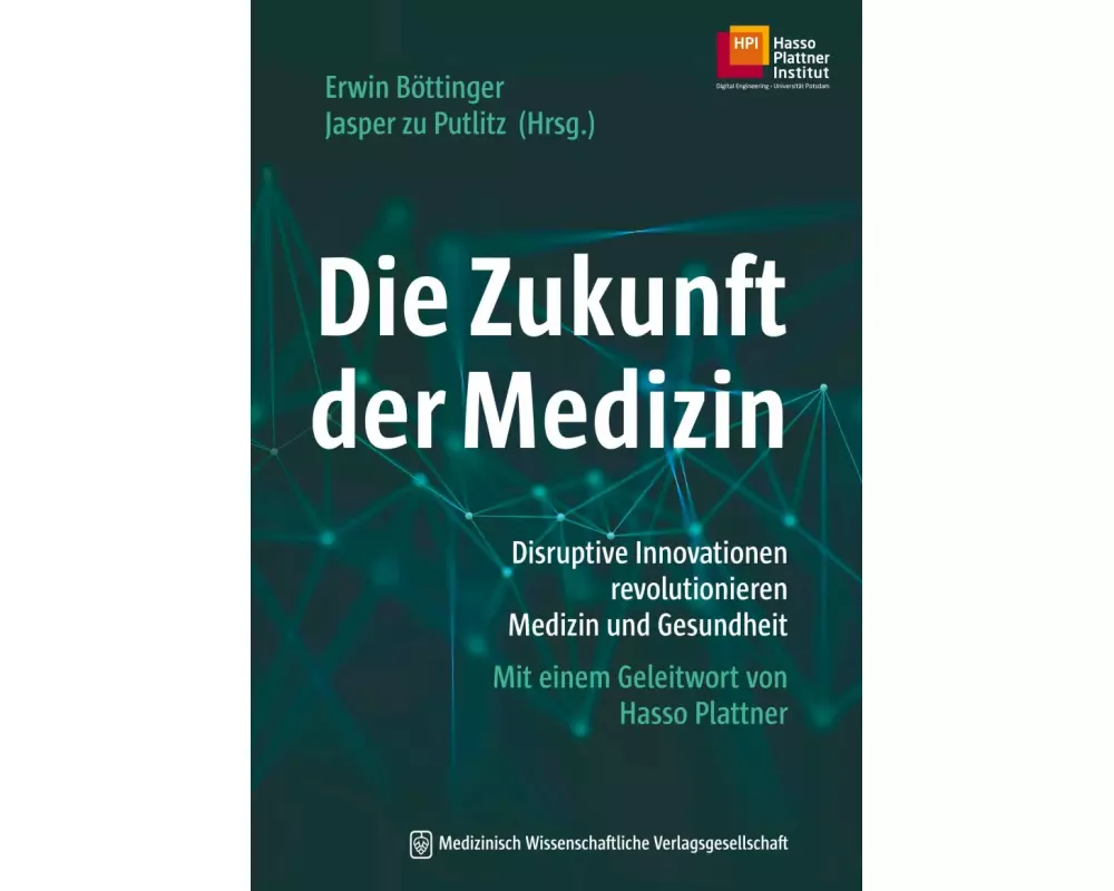 Die Zukunft der Medizin