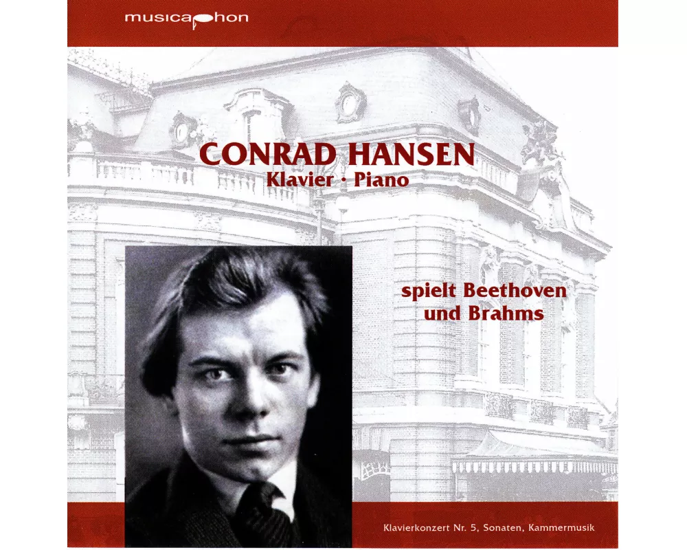 Conrad Hansen spielt Beethoven und Brahms