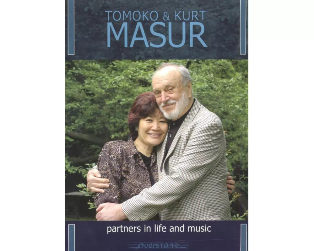 Tomoko & Kurt Masur-Partners In Life and Music