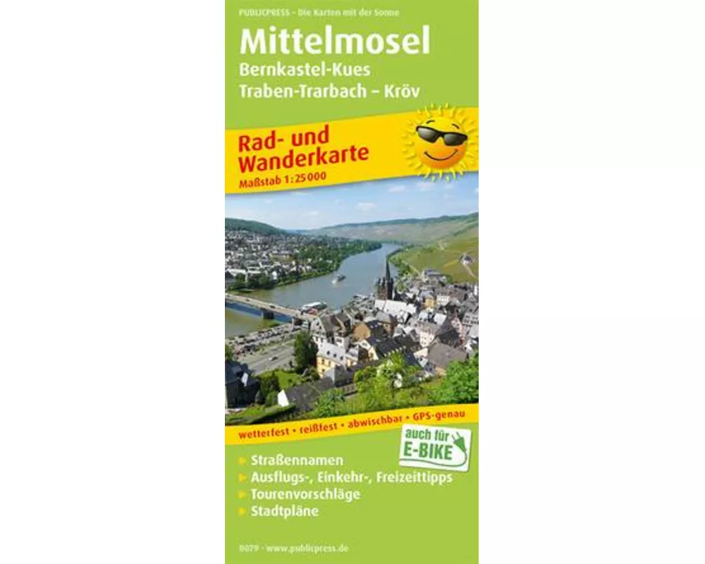 Mittelmosel, Bernkastel-Kues - Traben-Trarbach - Kröv