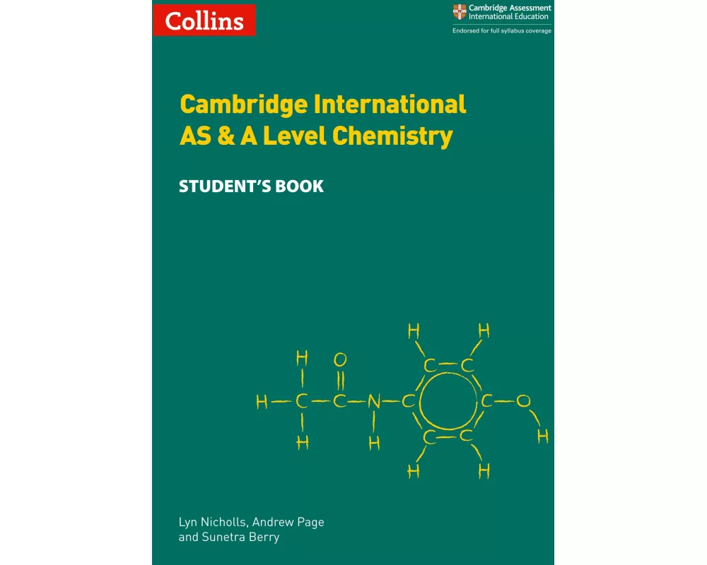 Cambridge International AS & A Level Chemistry Student's Book