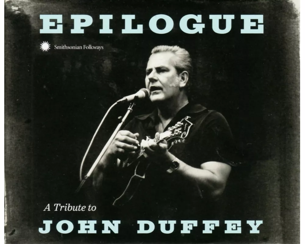 Epilogue: A Tribute to John Duffey