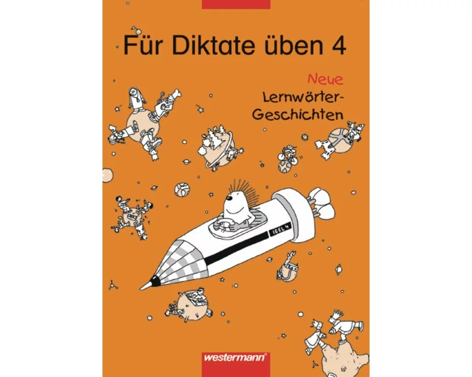 Für Diktate üben Neue Lernwörter-Geschichten
