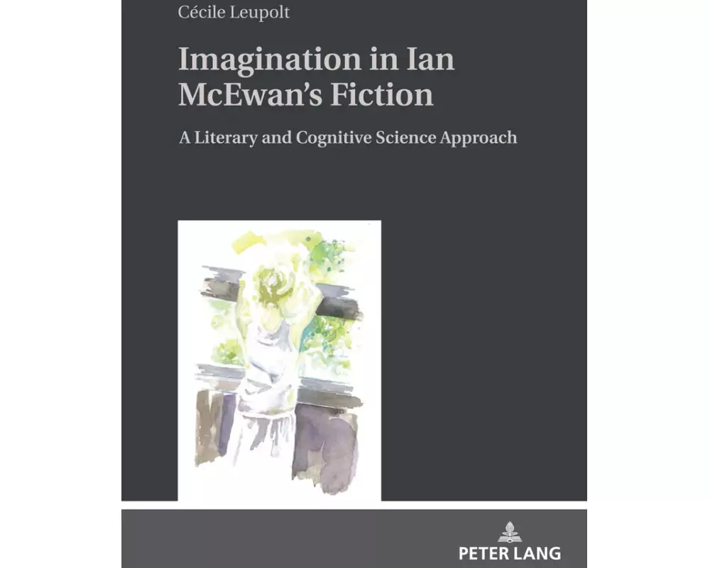 Imagination in Ian McEwan's Fiction