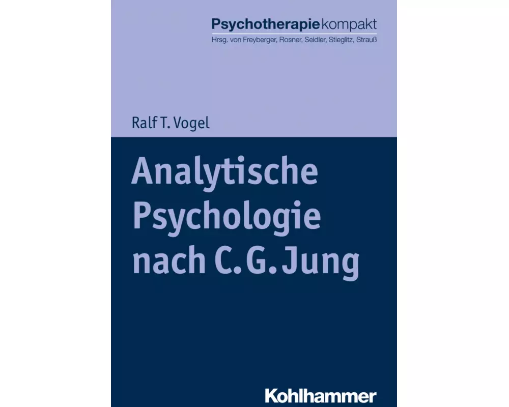 Analytische Psychologie nach C. G. Jung