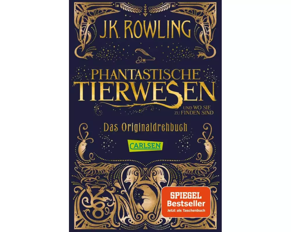 Phantastische Tierwesen und wo sie zu finden sind: Das Originaldrehbuch