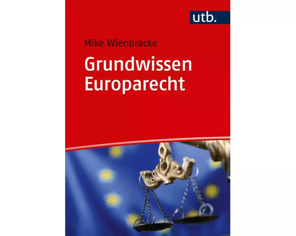 Grundwissen Europarecht