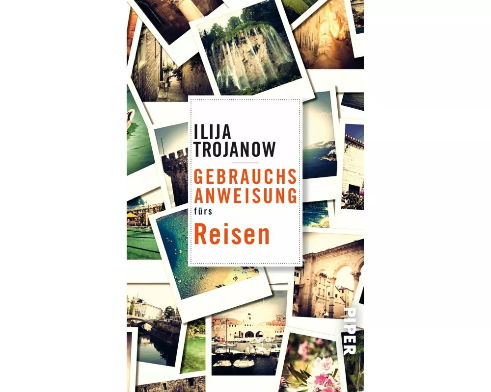Gebrauchsanweisung fürs Reisen