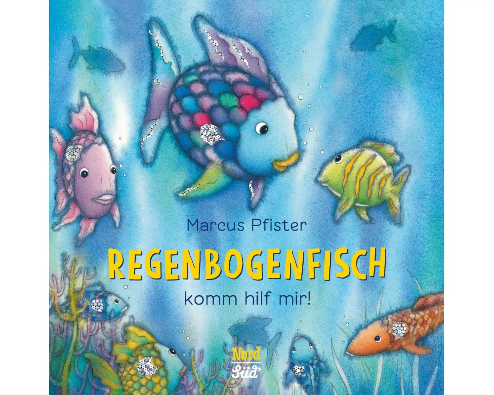 Regenbogenfisch, komm hilf mir!