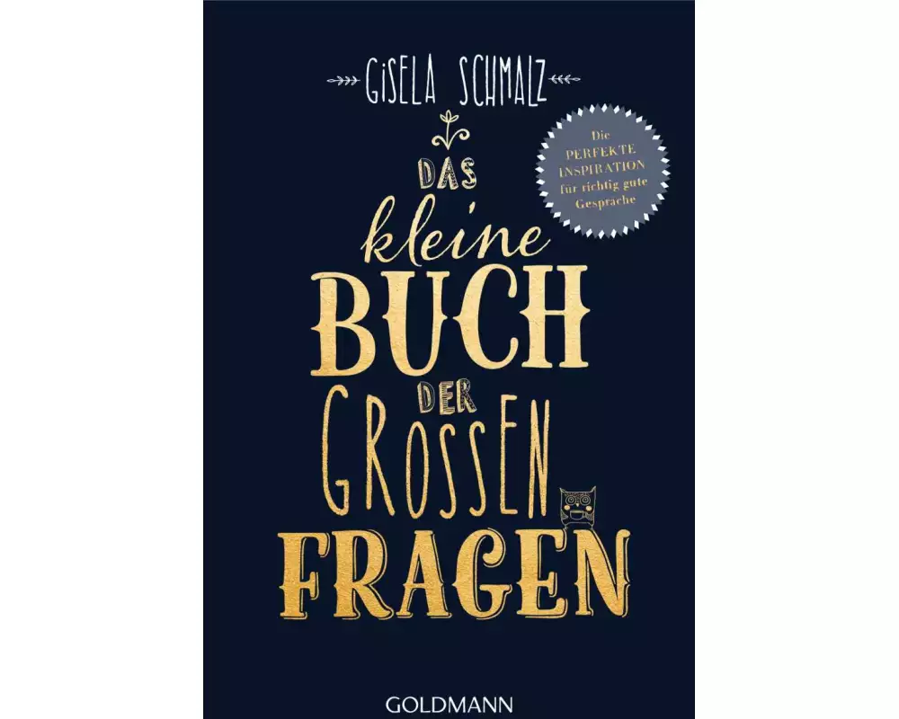 Das kleine Buch der großen Fragen