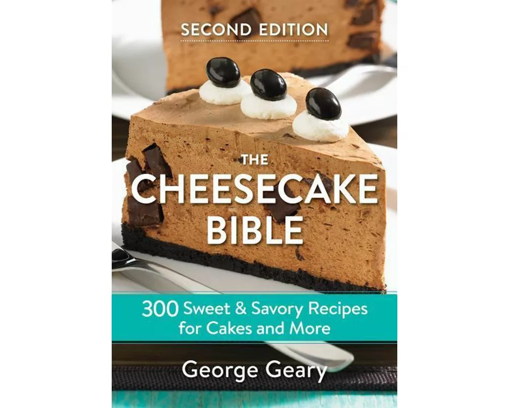 The Cheesecake Bible
