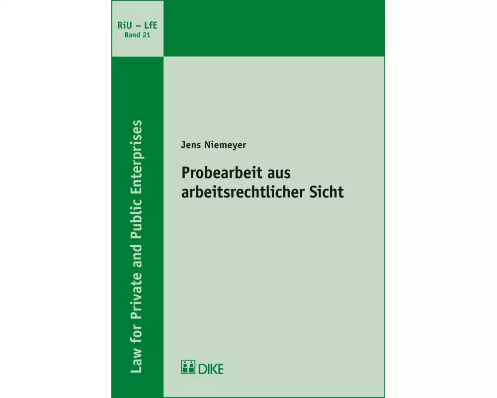 Probearbeit aus arbeitsrechtlicher Sicht