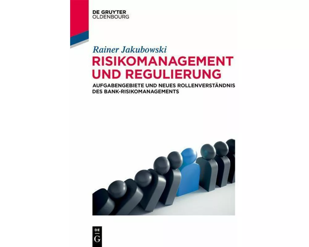 Risikomanagement und Regulierung