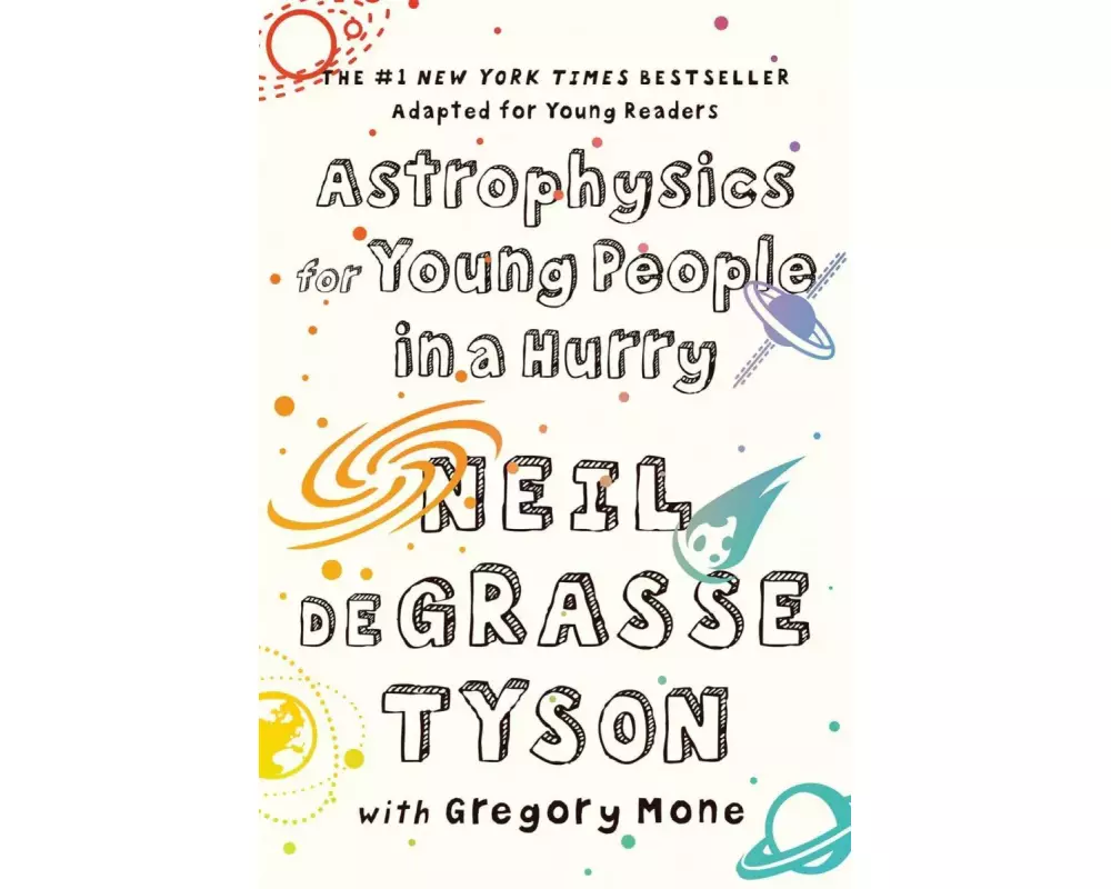 Astrophysics for Young People in a Hurry