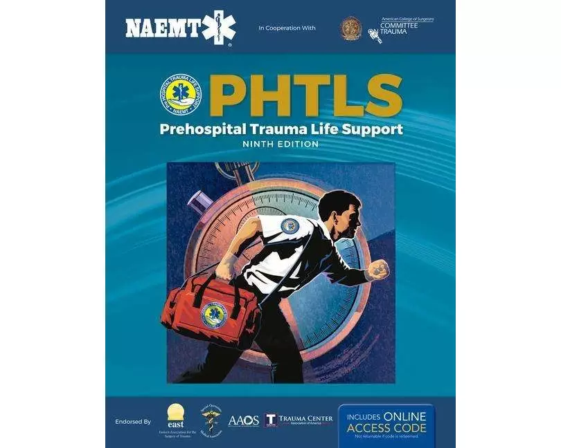 PHTLS: Prehospital Trauma Life Support