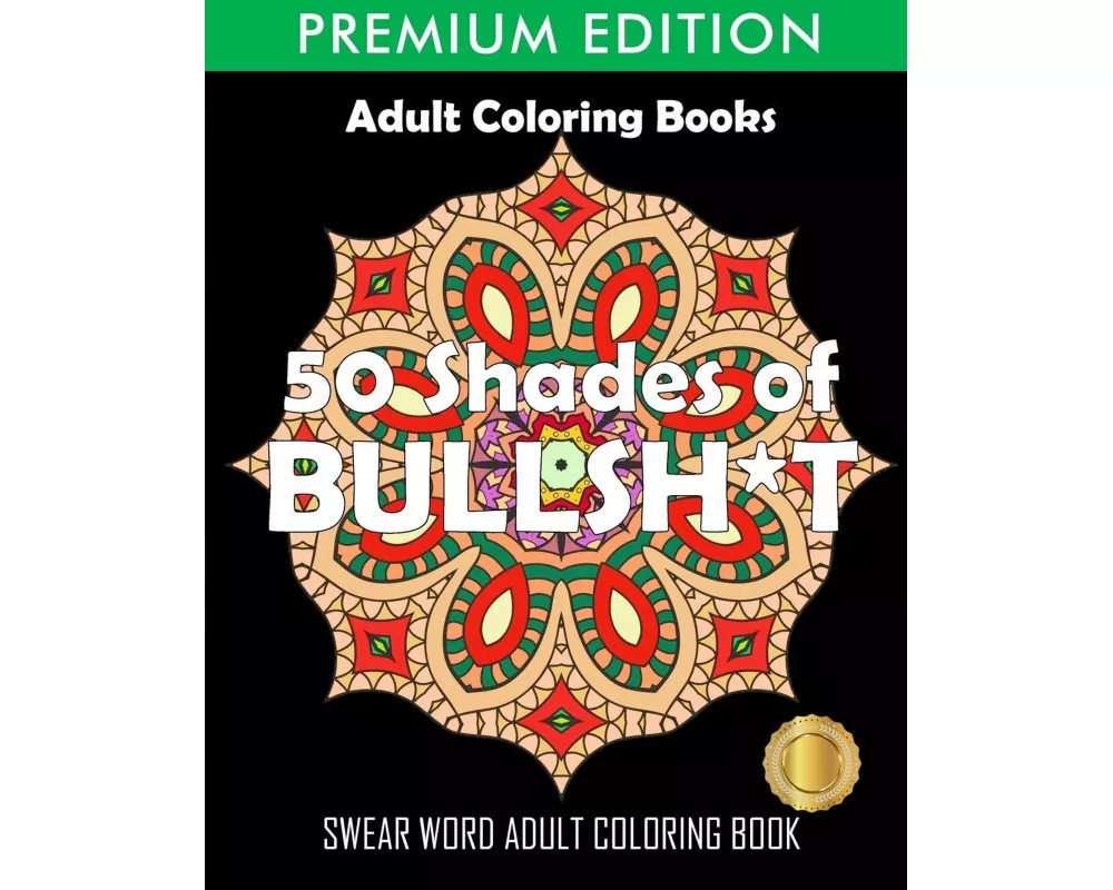 50 Shades Of Bullsh*t