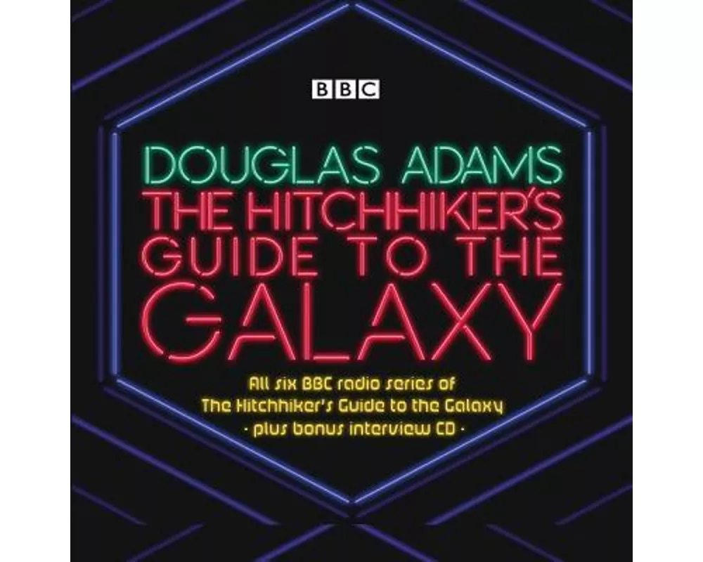 The Hitchhiker’s Guide to the Galaxy: The Complete Radio Series