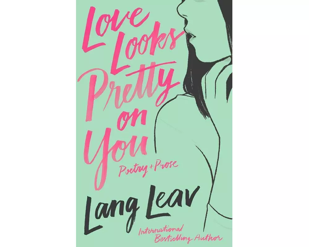 Love Looks Pretty on You