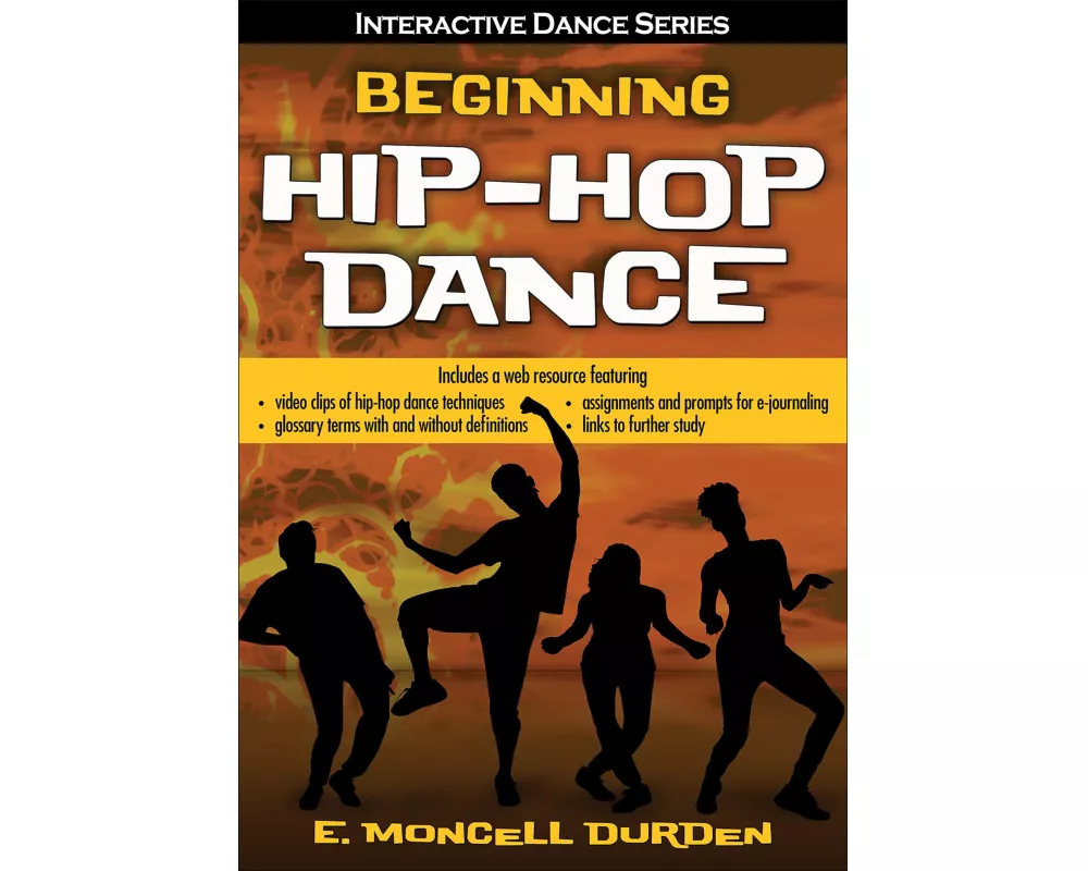 Beginning Hip-Hop Dance with Web Resource