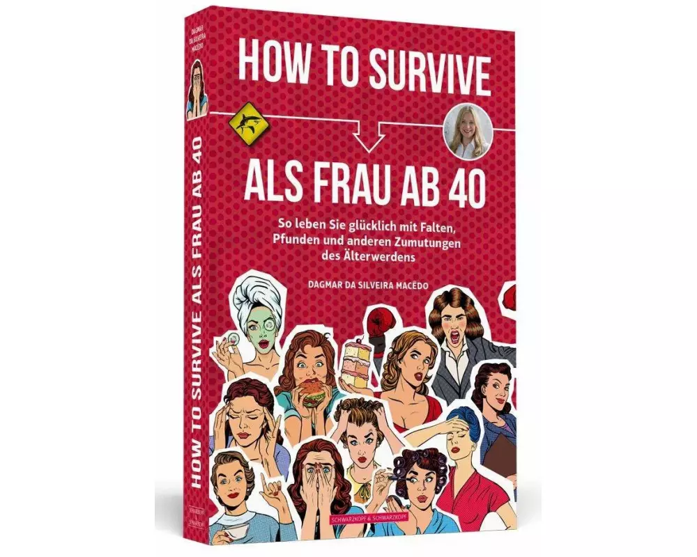 How To Survive als Frau ab 40