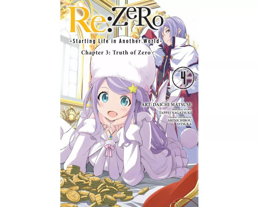 Re:ZERO -Starting Life in Another World-, Chapter 3: Truth of Zero, Vol. 4 (manga)