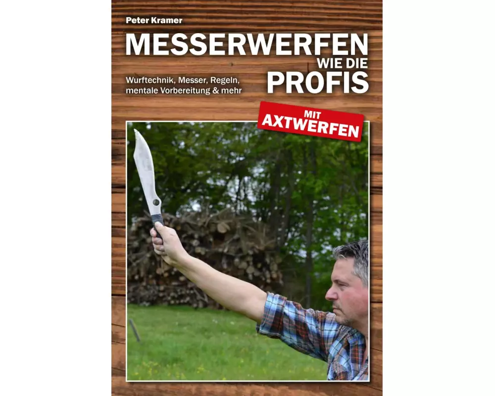 Messerwerfen wie die Profis - mit Axtwerfen