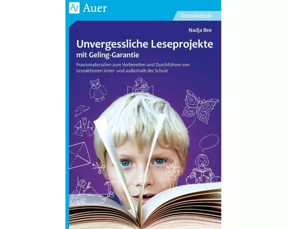 Unvergessliche Leseprojekte mit Geling-Garantie