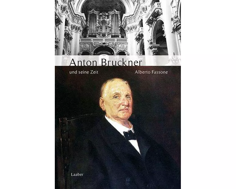Anton Bruckner und seine Zeit