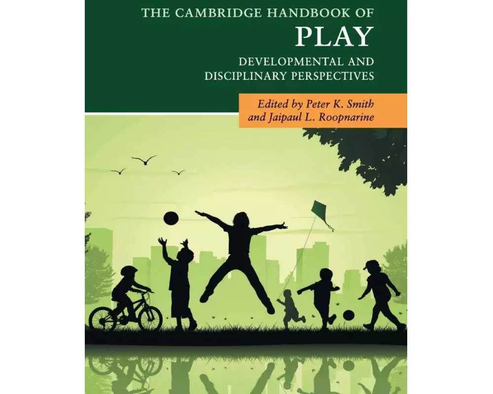 The Cambridge Handbook of Play