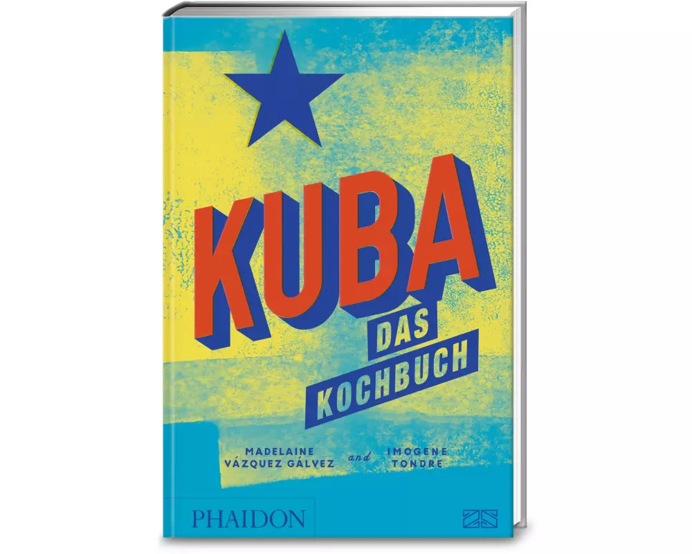 Kuba – das Kochbuch