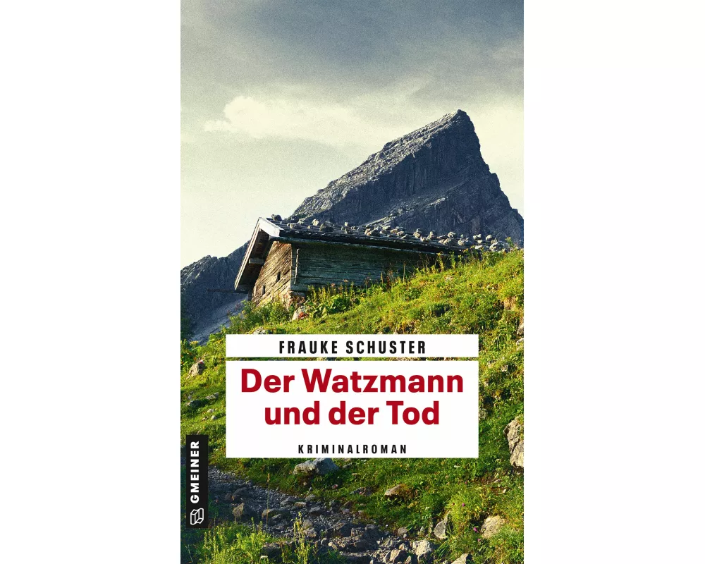 Der Watzmann und der Tod