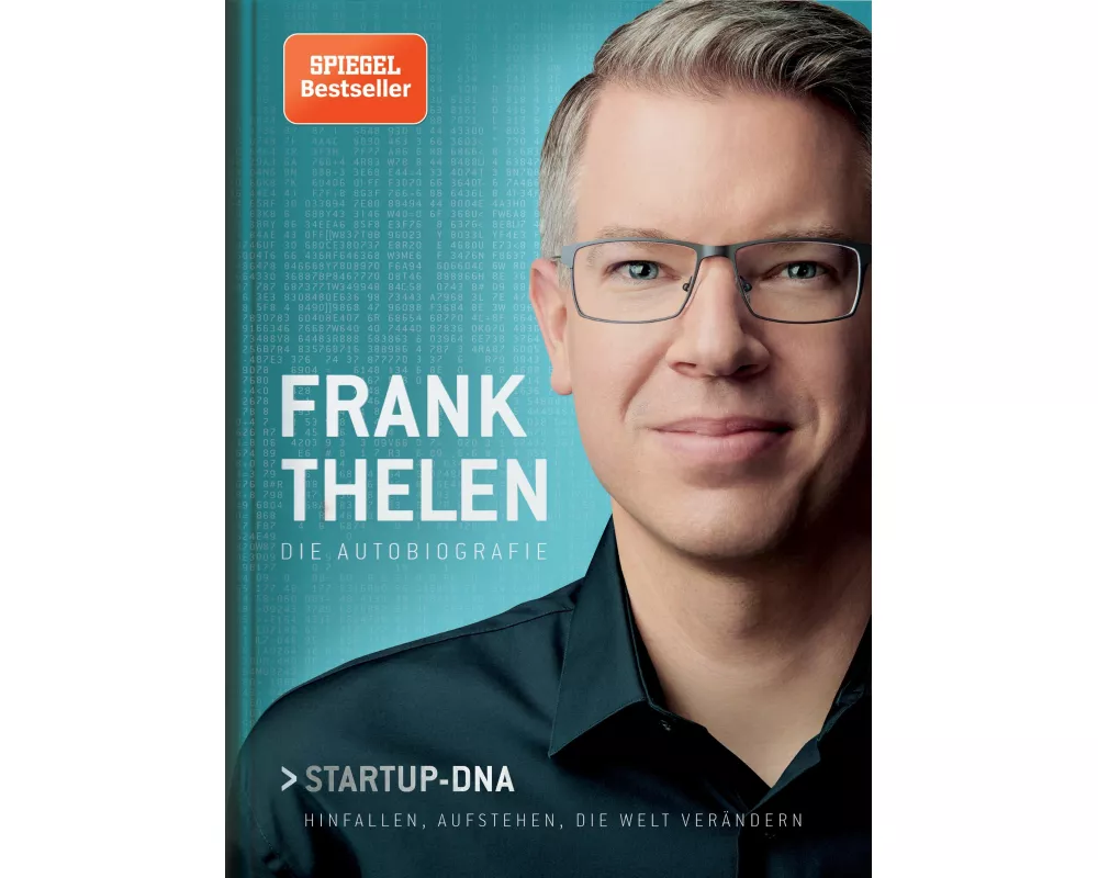 Frank Thelen – Die Autobiografie