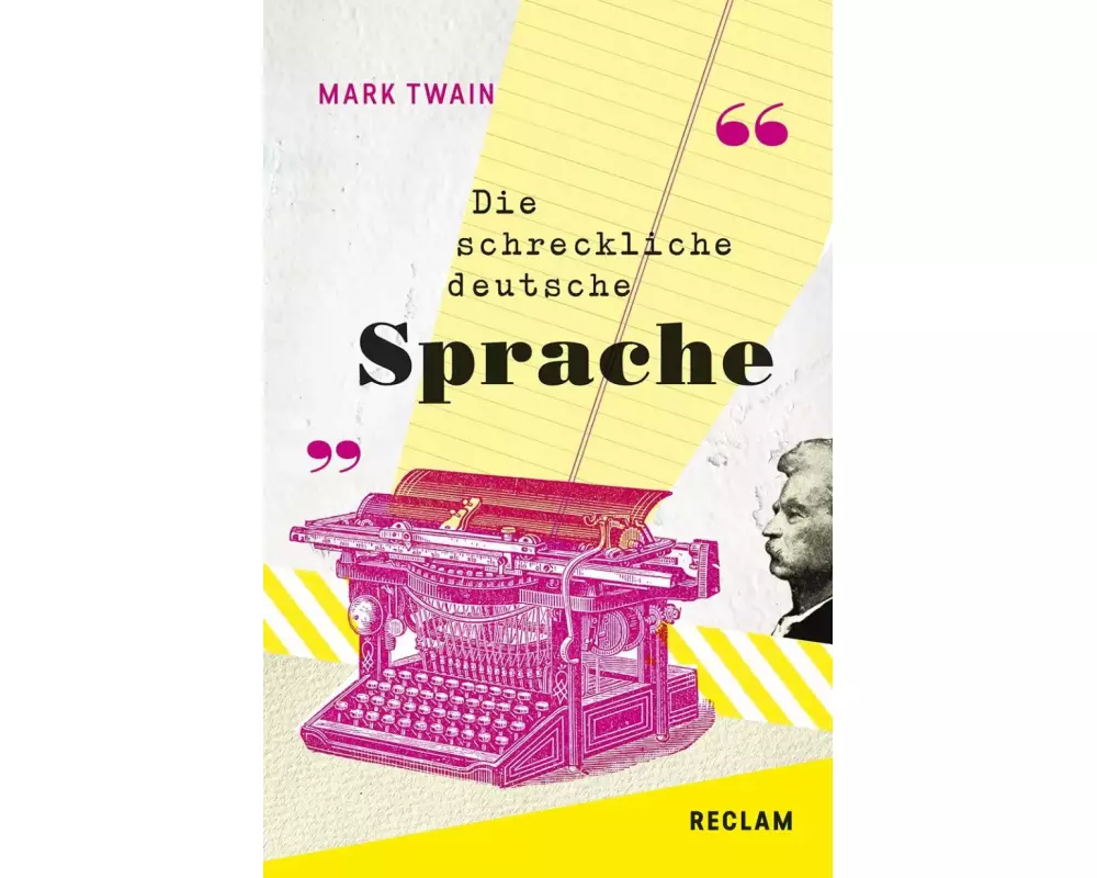 The Awful German Language / Die schreckliche deutsche Sprache. Englisch/Deutsch