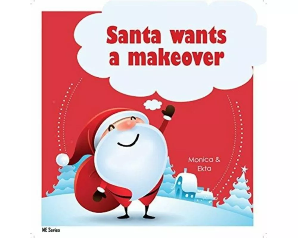 Santa Wants a Makeover