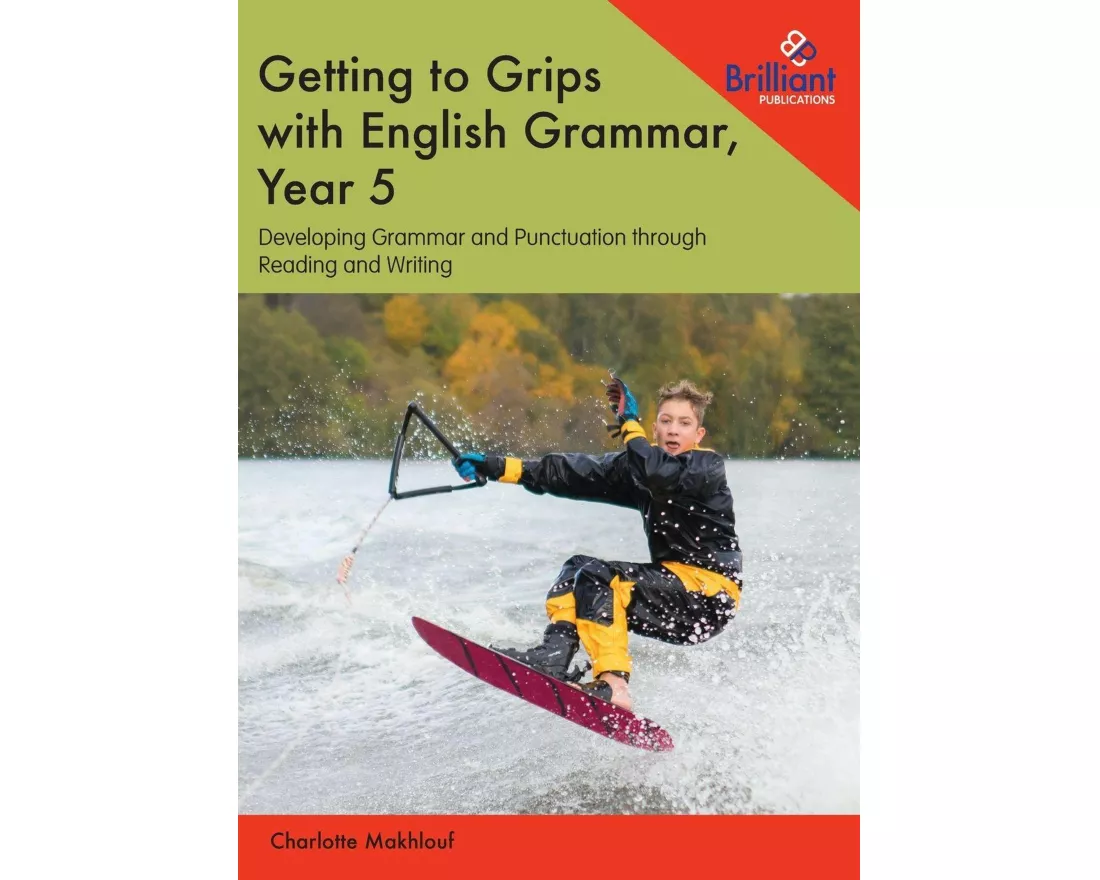 Getting to Grips with English Grammar, Year 5