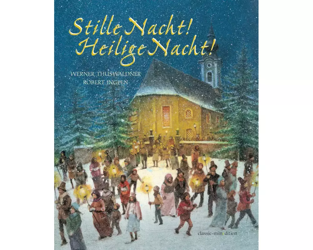Stille Nacht - Heilige Nacht