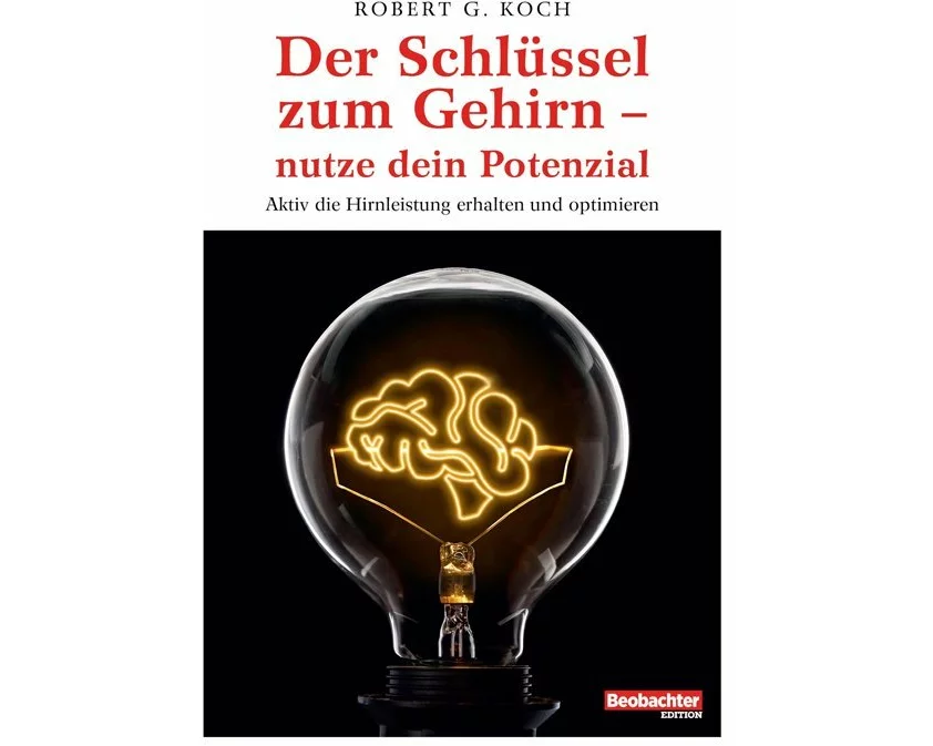 Der Schlüssel zum Gehirn – nutze dein Potenzial