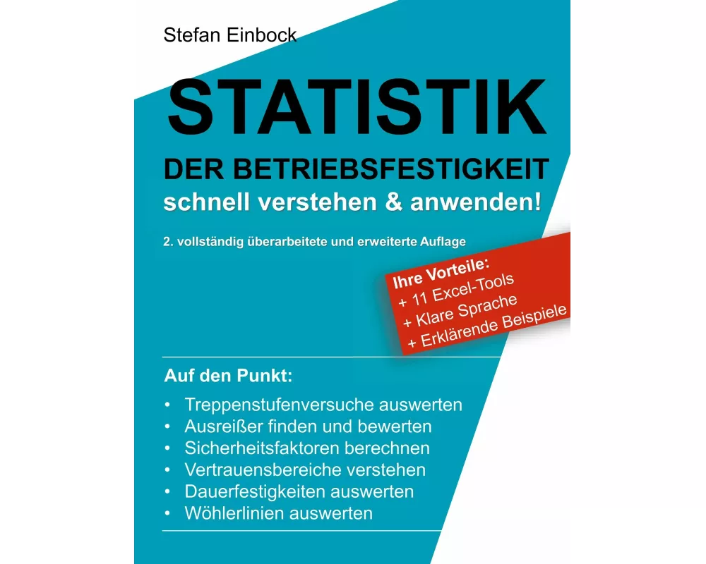 Statistik der Betriebsfestigkeit (2. erweiterte Auflage)