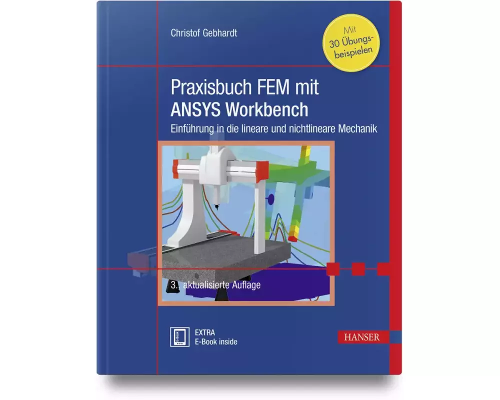 Praxisbuch FEM mit ANSYS Workbench