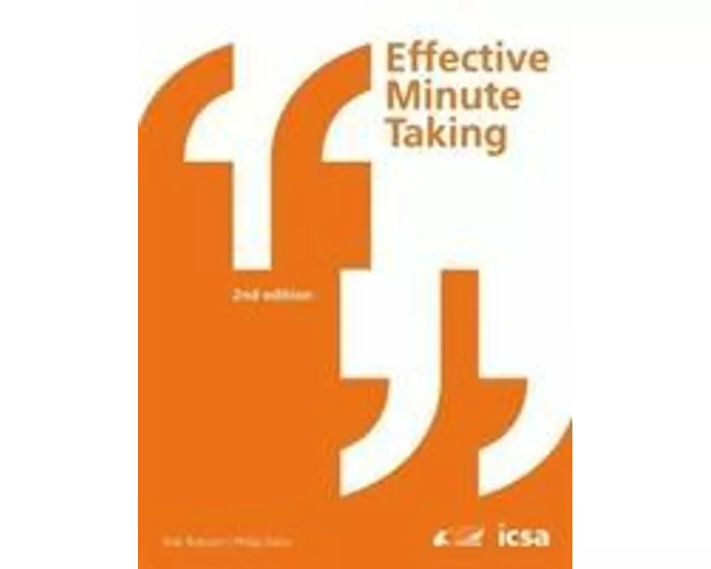 Effective Minute Taking 2nd Edition