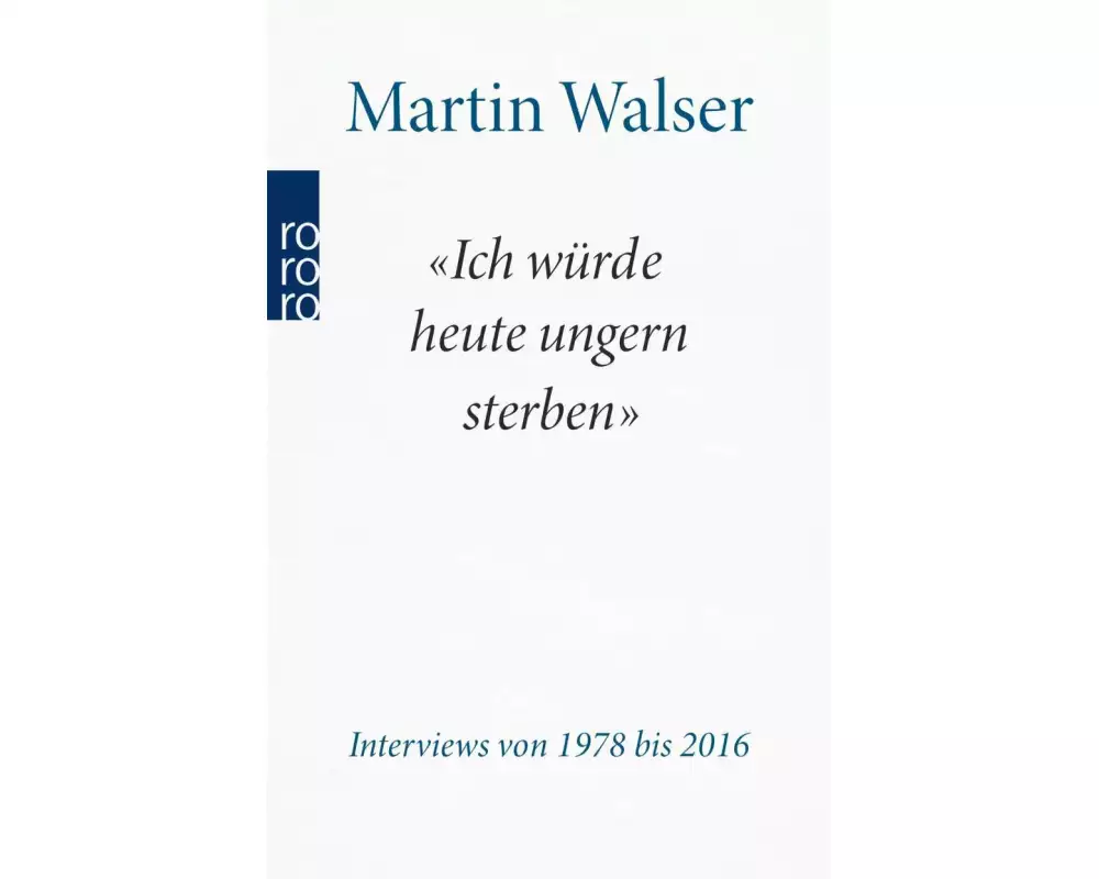 "Ich würde heute ungern sterben"