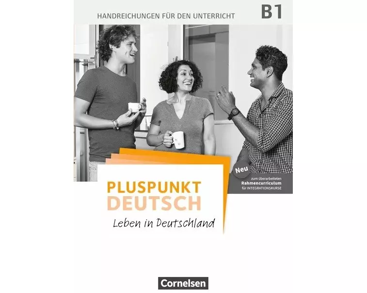 Pluspunkt Deutsch - Leben in Deutschland - Allgemeine Ausgabe - B1: Gesamtband
